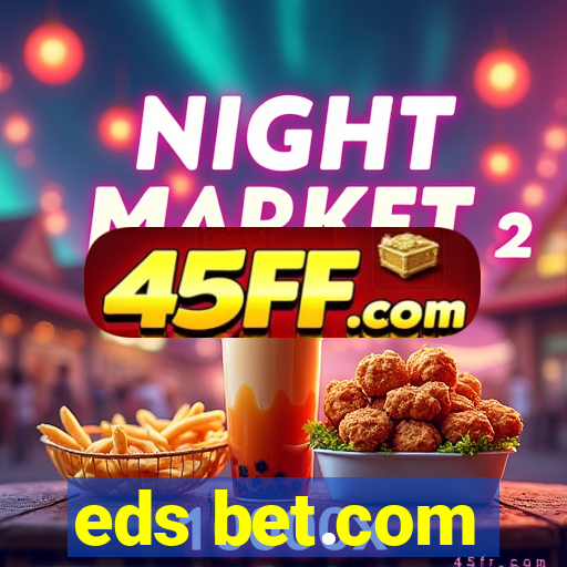 eds bet.com